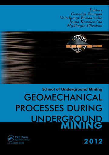 Geomechanical Processes during Underground Mining