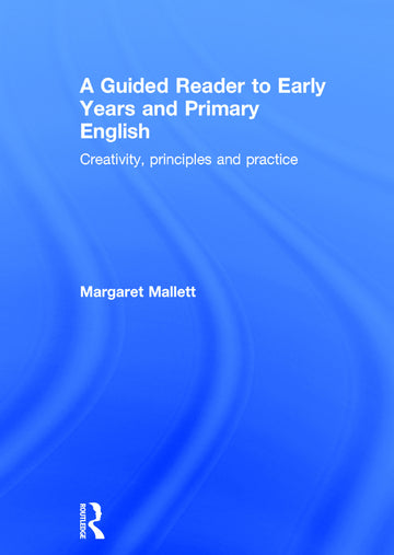 Guided Reader to Early Years and Primary English