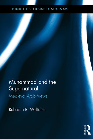 Muhammad and the Supernatural