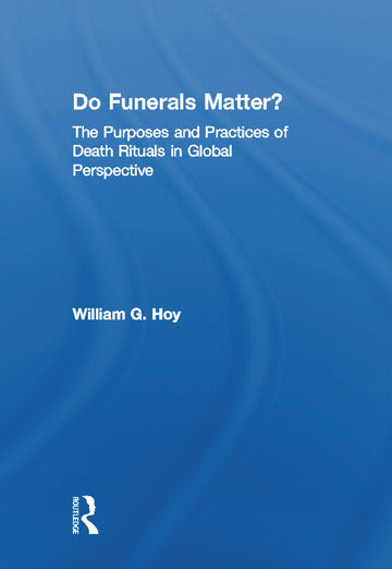 Do Funerals Matter?