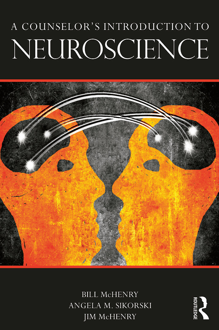 Counselor's Introduction to Neuroscience