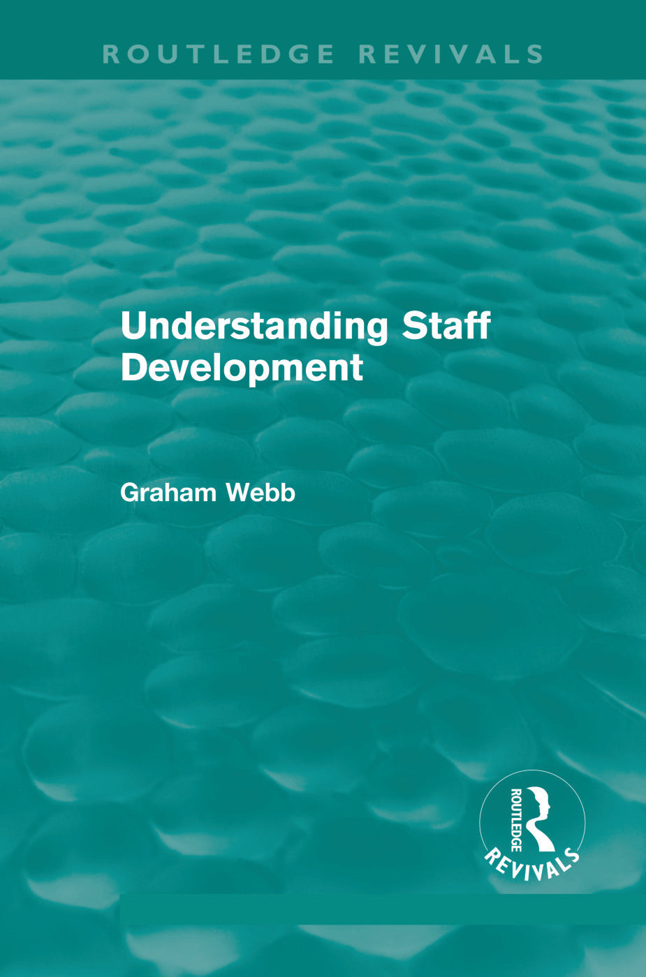 Understanding Staff Development (Routledge Revivals)