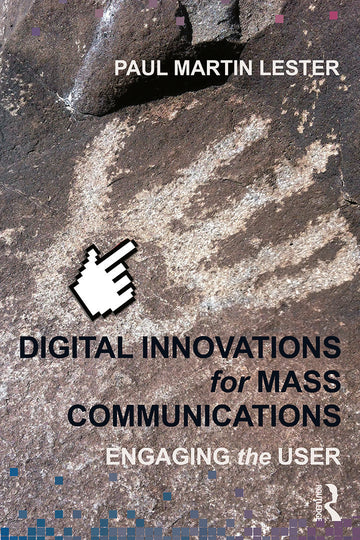 Digital Innovations for Mass Communications