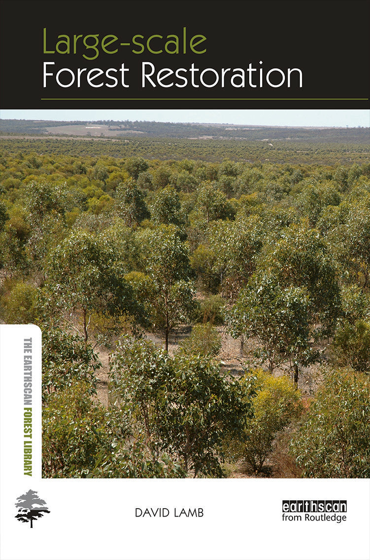 Large-scale Forest Restoration