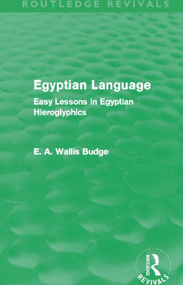 Egyptian Language (Routledge Revivals)