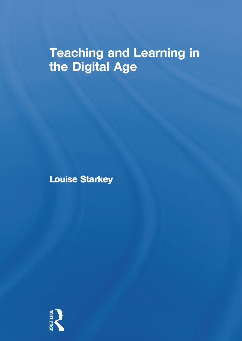 Teaching and Learning in the Digital Age