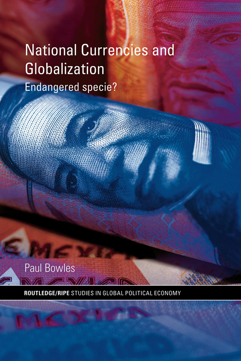 National Currencies and Globalization