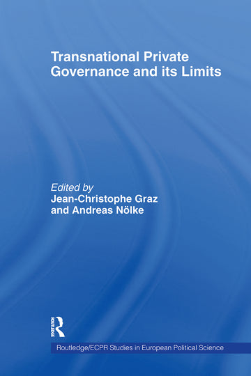 Transnational Private Governance and its Limits