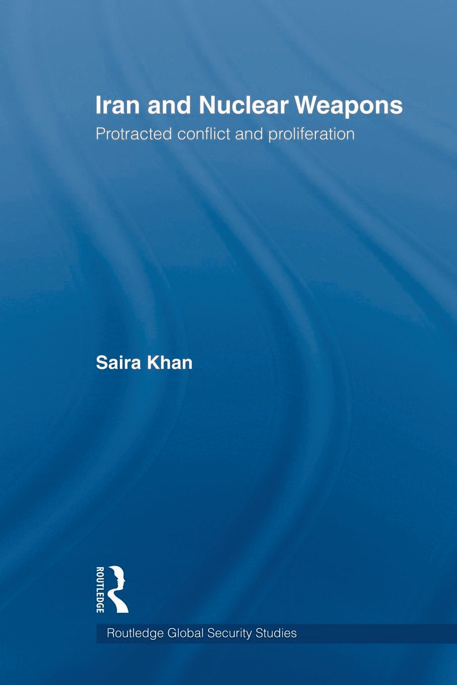 Iran and Nuclear Weapons