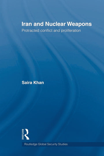Iran and Nuclear Weapons