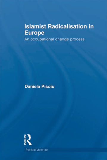 Islamist Radicalisation in Europe
