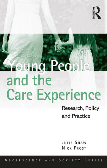 Young People and the Care Experience