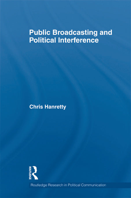 Public Broadcasting and Political Interference