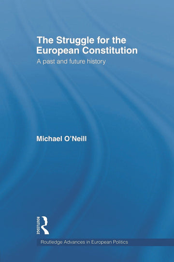 Struggle for the European Constitution