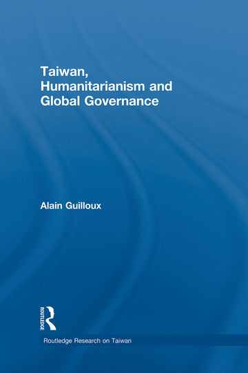 Taiwan, Humanitarianism and Global Governance