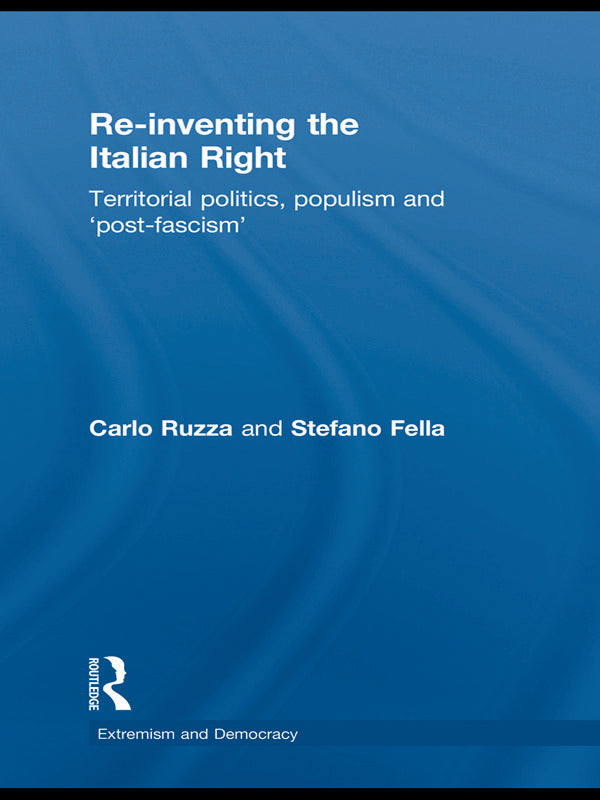 Re-inventing the Italian Right