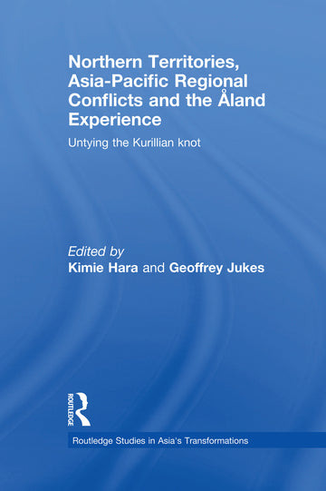 Northern Territories, Asia-Pacific Regional Conflicts and the Aland Experience