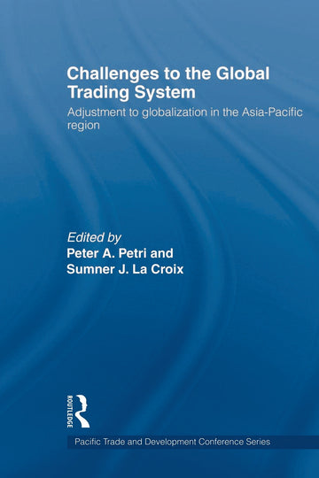 Challenges to the Global Trading System