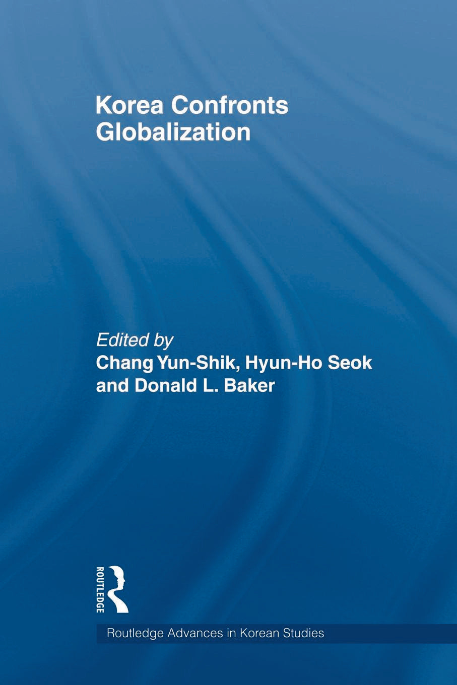 Korea Confronts Globalization