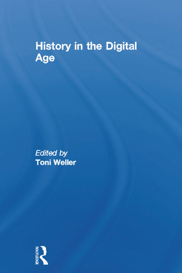 History in the Digital Age