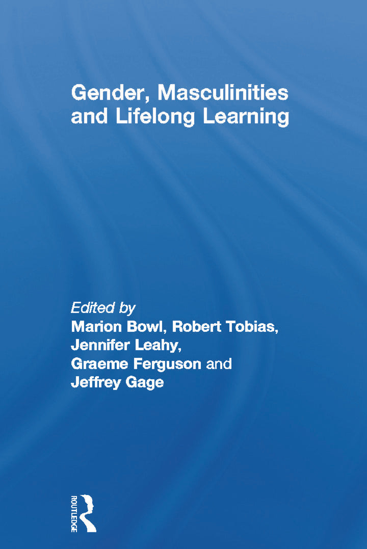 Gender, Masculinities and Lifelong Learning