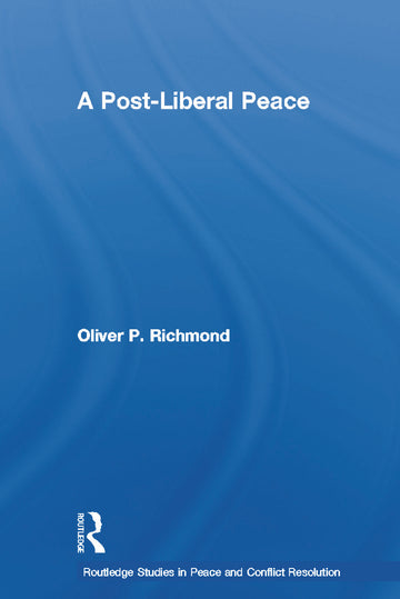 Post-Liberal Peace
