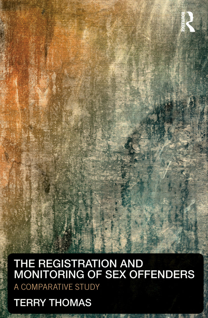 Registration and Monitoring of Sex Offenders