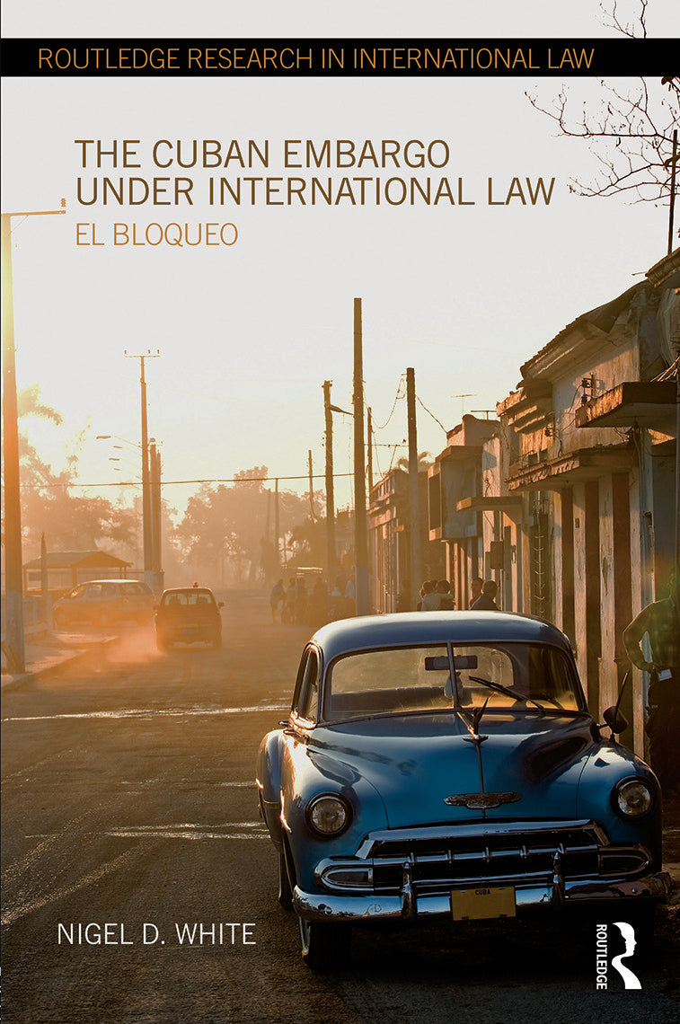 Cuban Embargo under International Law