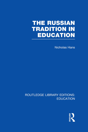 Russian Tradition in Education