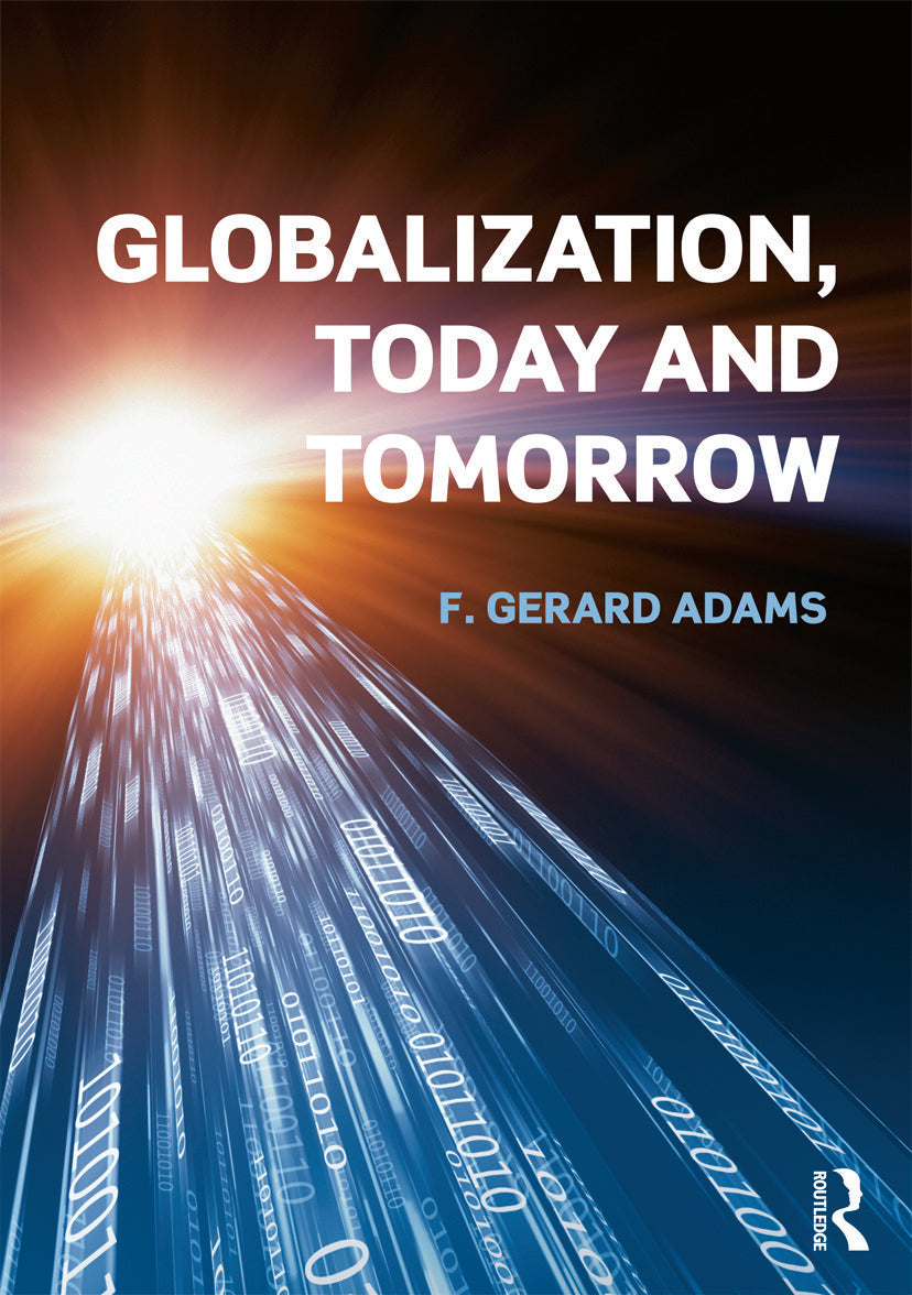 Globalization; Today and Tomorrow
