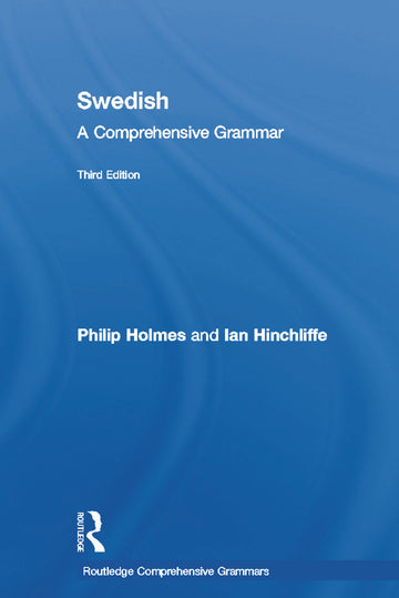 Swedish: A Comprehensive Grammar