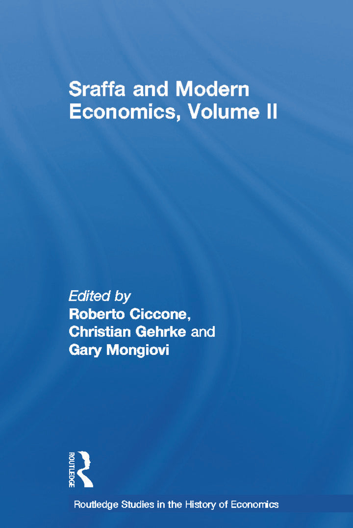 Sraffa and Modern Economics, Volume II