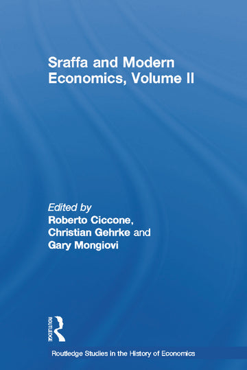 Sraffa and Modern Economics, Volume II