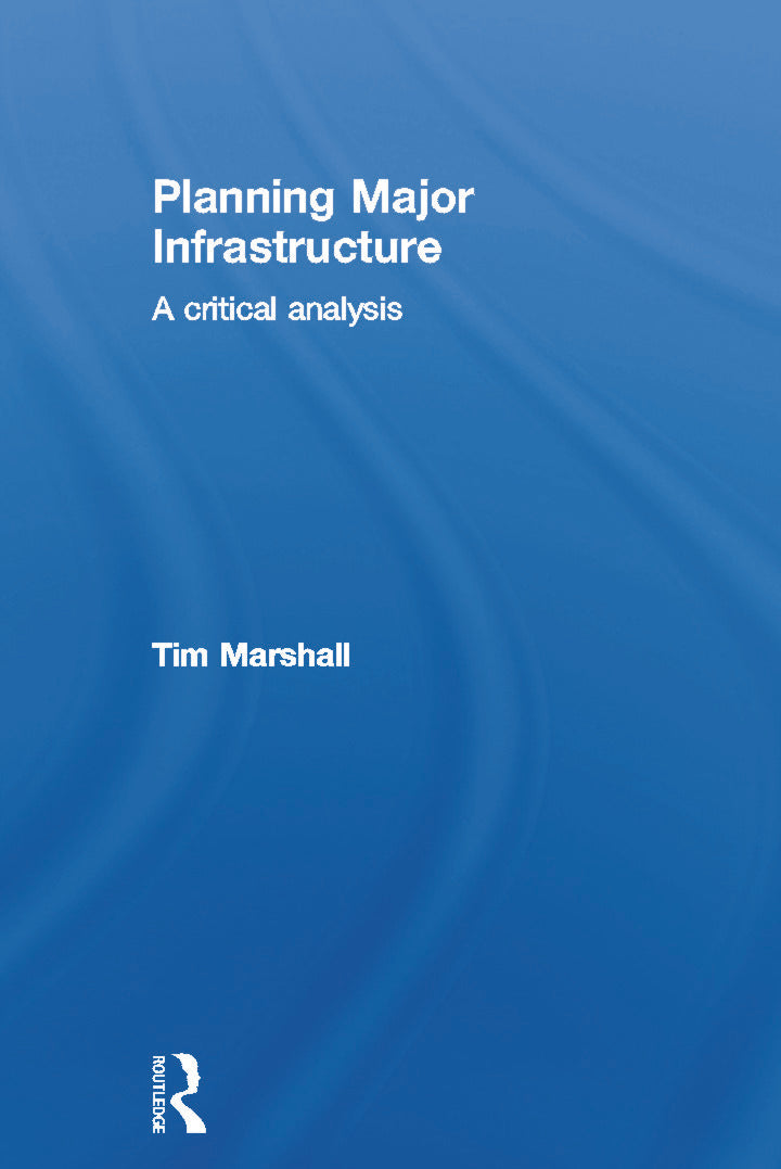 Planning Major Infrastructure