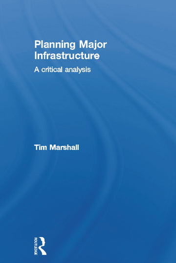 Planning Major Infrastructure