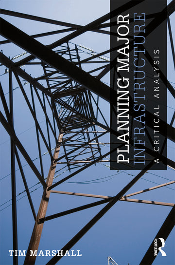 Planning Major Infrastructure