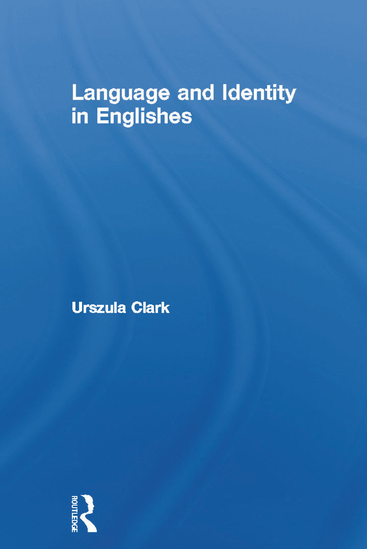 Language and Identity in Englishes