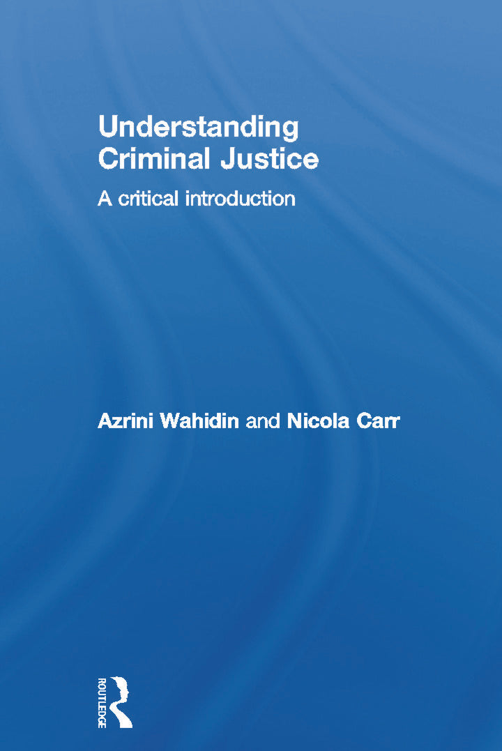 Understanding Criminal Justice