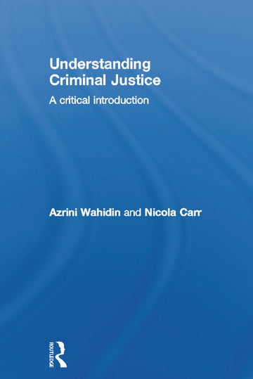 Understanding Criminal Justice