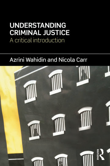Understanding Criminal Justice