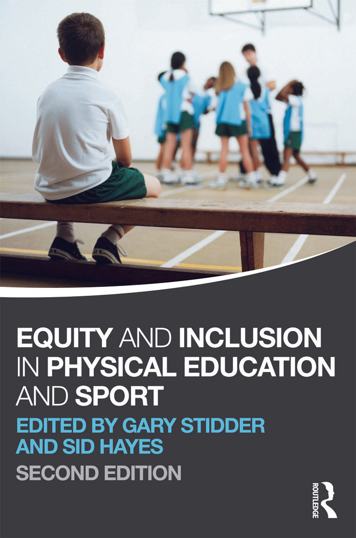 Equity and Inclusion in Physical Education and Sport