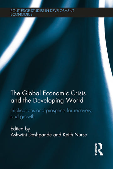 Global Economic Crisis and the Developing World