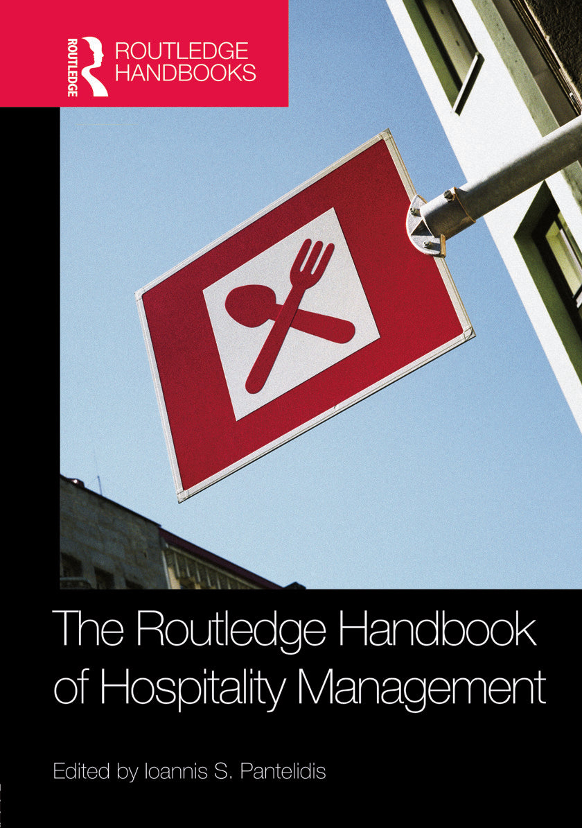 Routledge Handbook of Hospitality Management