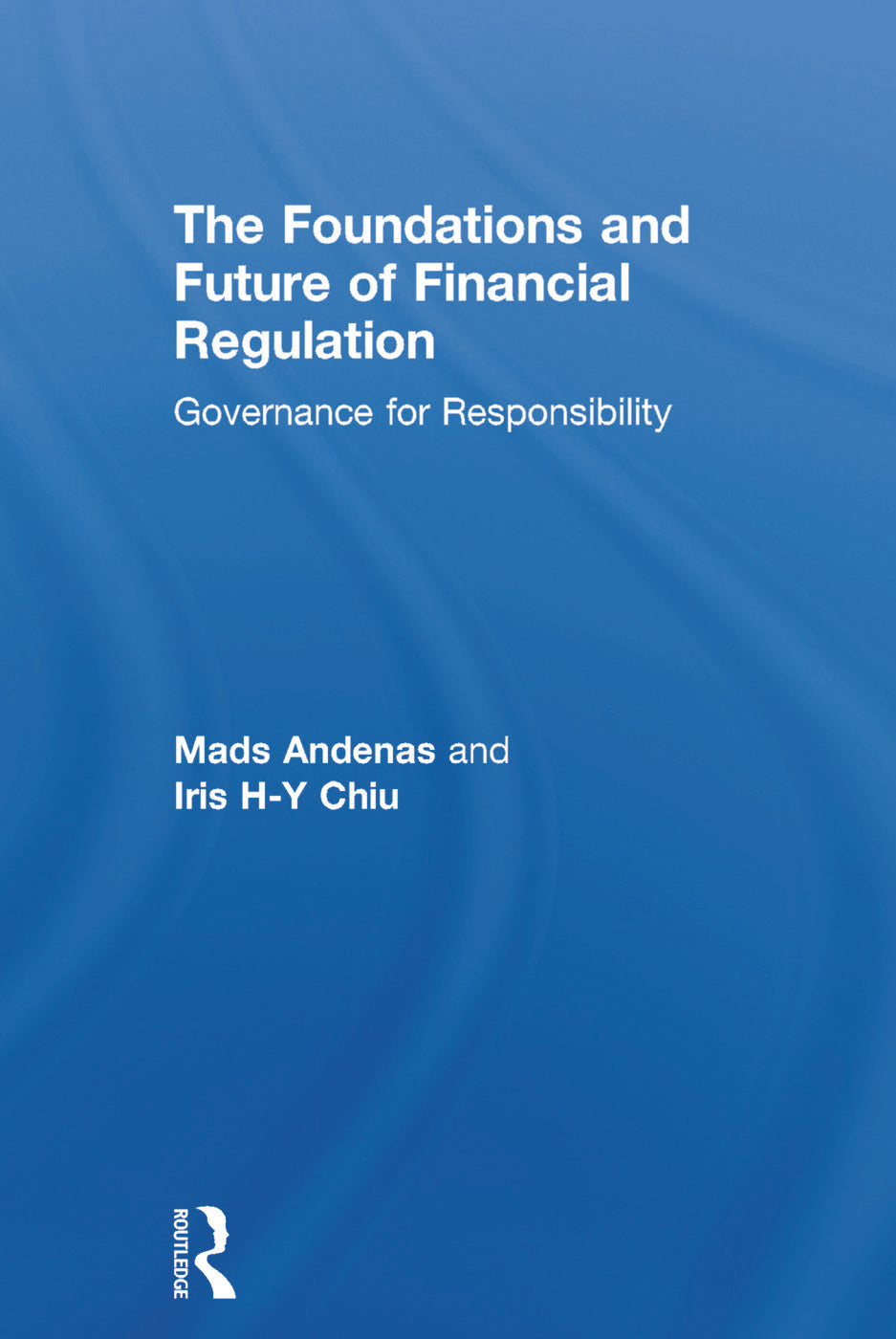 Foundations and Future of Financial Regulation