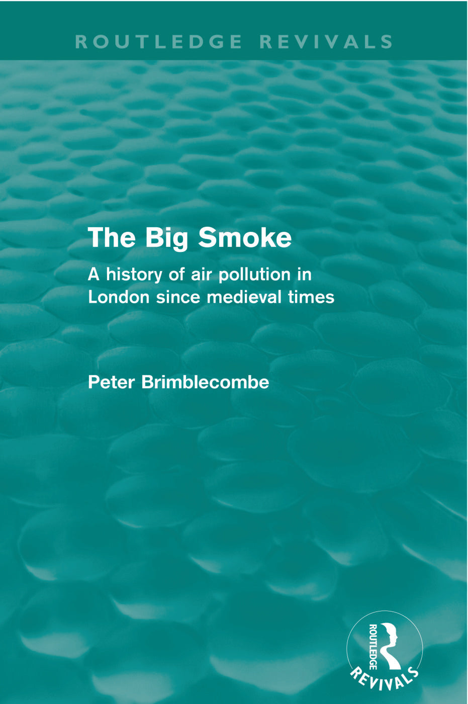 Big Smoke (Routledge Revivals)
