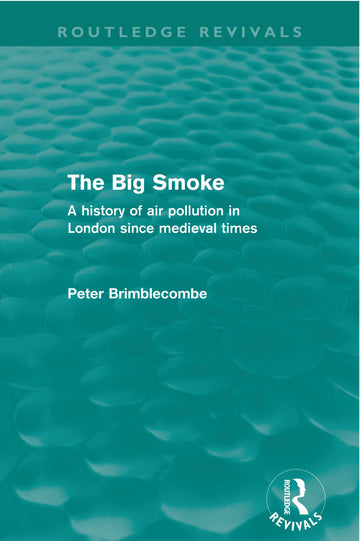 Big Smoke (Routledge Revivals)