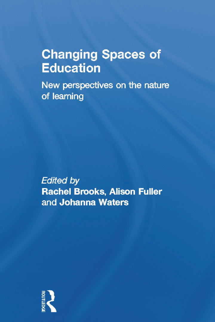 Changing Spaces of Education