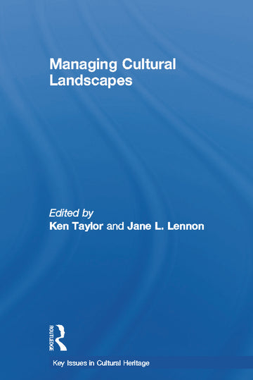 Managing Cultural Landscapes