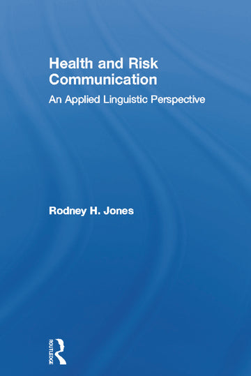 Health and Risk Communication