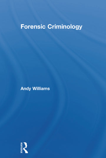 Forensic Criminology